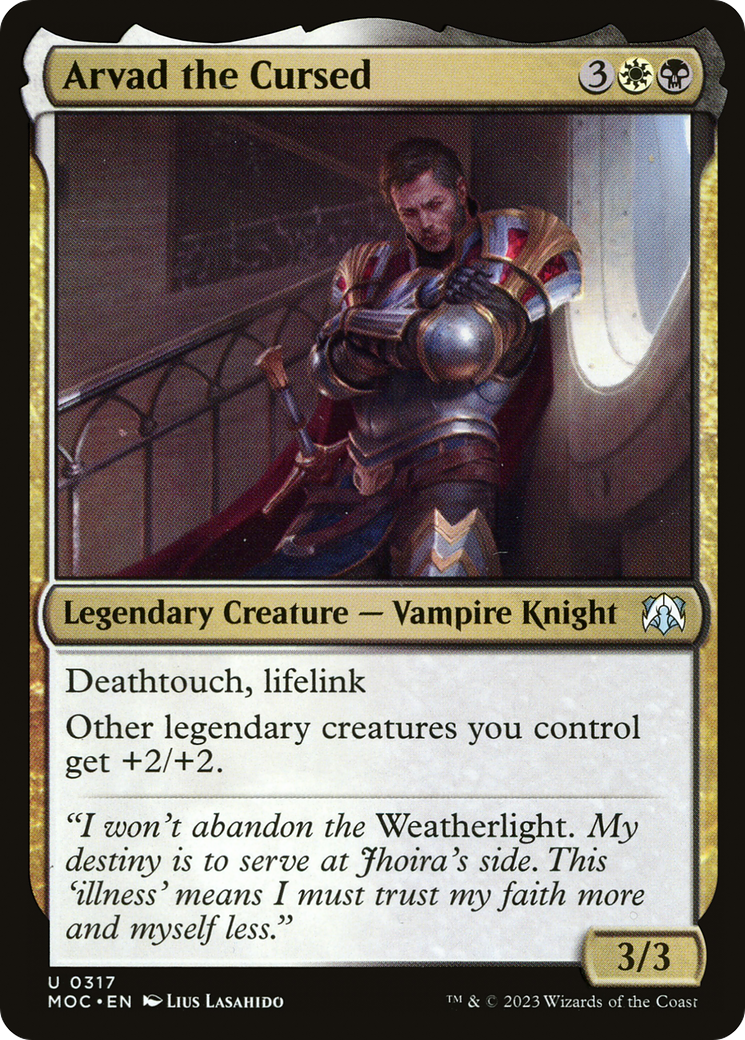 Arvad the Cursed (317) (Commander: March of the Machine)