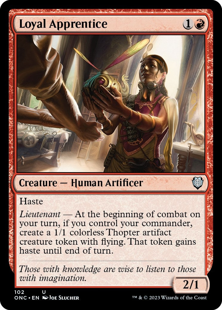Loyal Apprentice (102) (Commander: Phyrexia: All Will Be One)