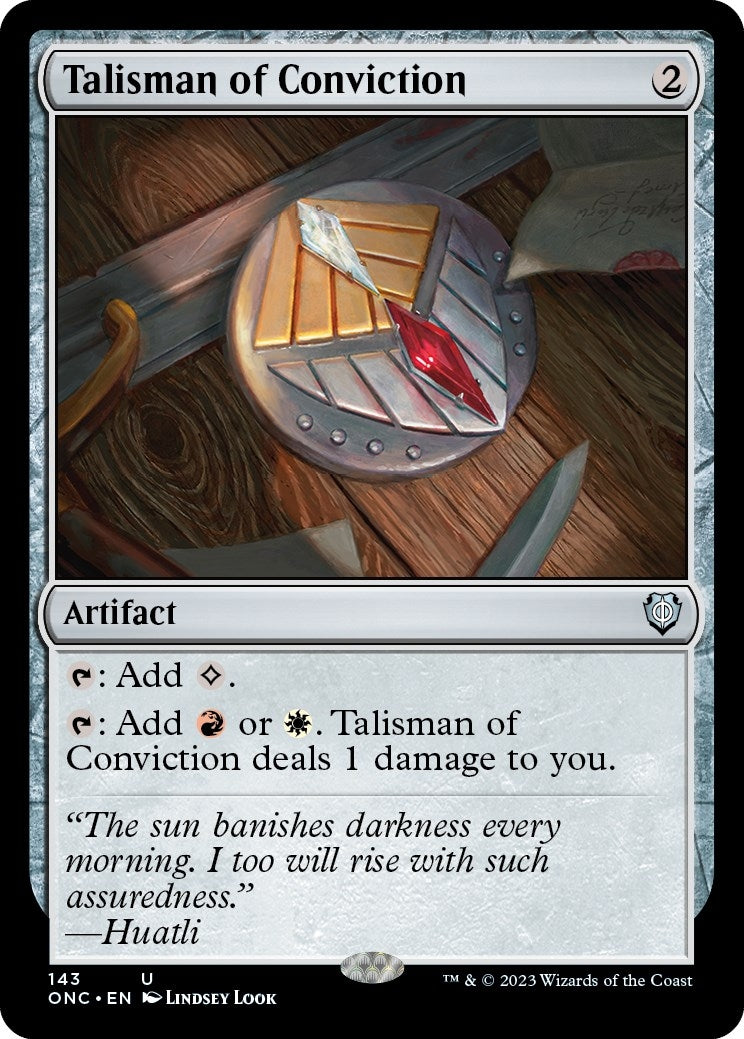 Talisman of Conviction (143) (Commander: Phyrexia: All Will Be One)