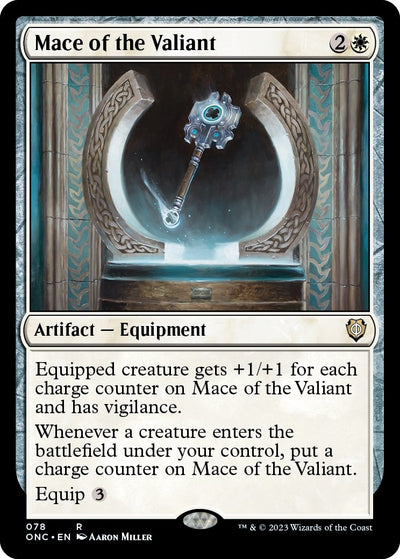 Mace of the Valiant (78) (Commander: Phyrexia: All Will Be One)