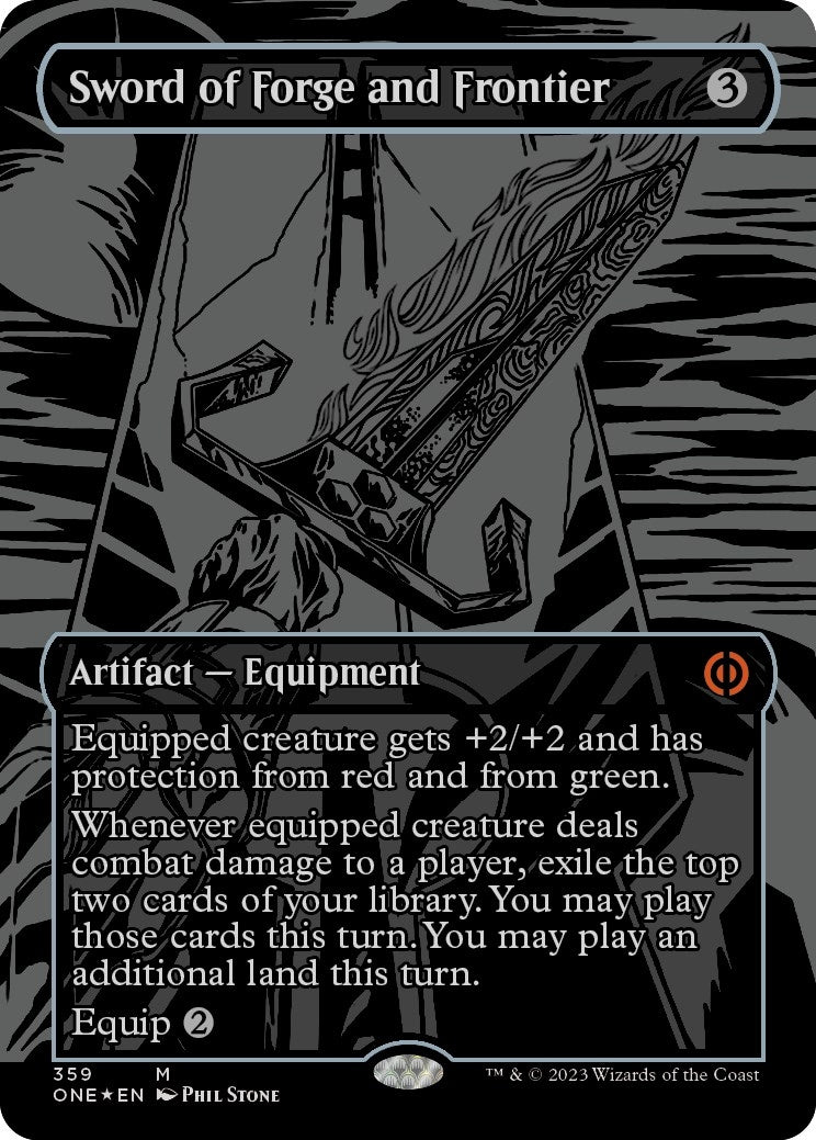 Sword of Forge and Frontier (Oil Slick Raised Foil) (359) (Phyrexia: All Will Be One)