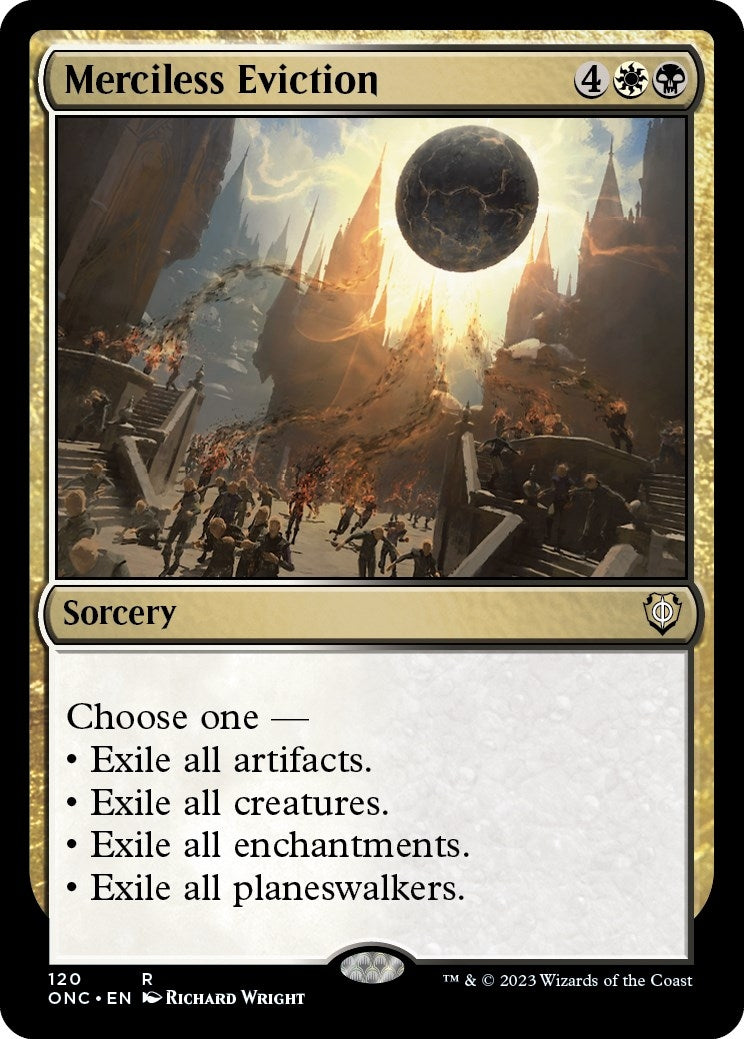 Merciless Eviction (120) (Commander: Phyrexia: All Will Be One)