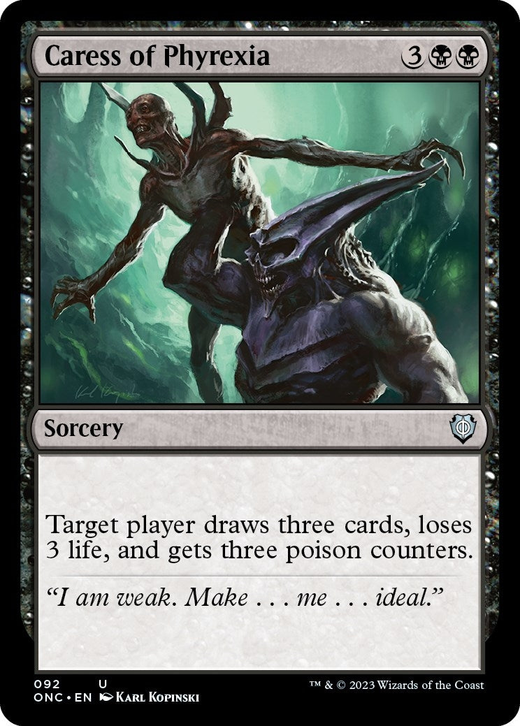 Caress of Phyrexia (92) (Commander: Phyrexia: All Will Be One)