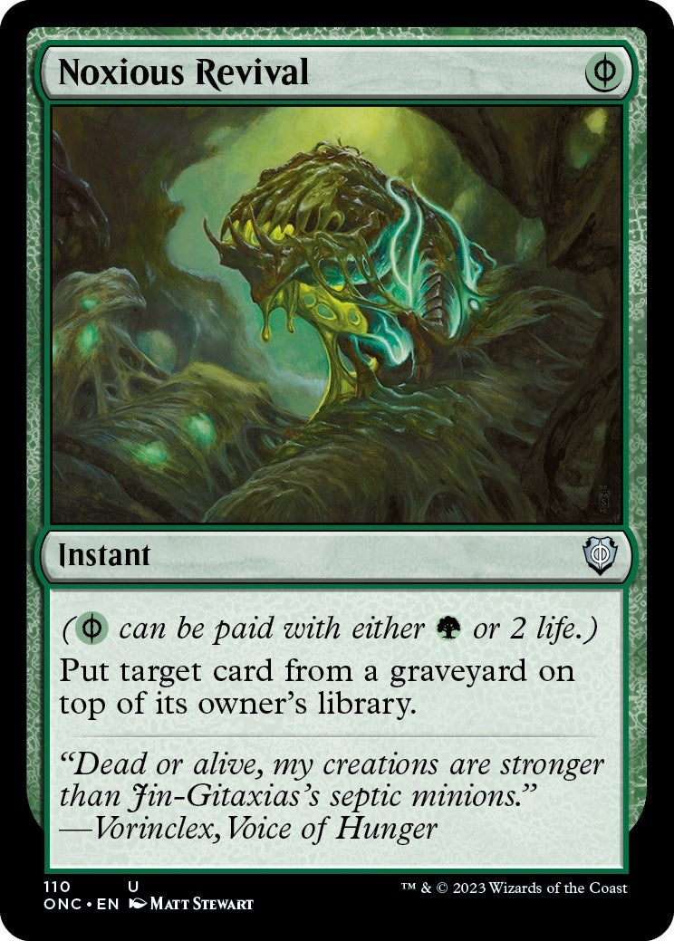 Noxious Revival (110) (Commander: Phyrexia: All Will Be One)