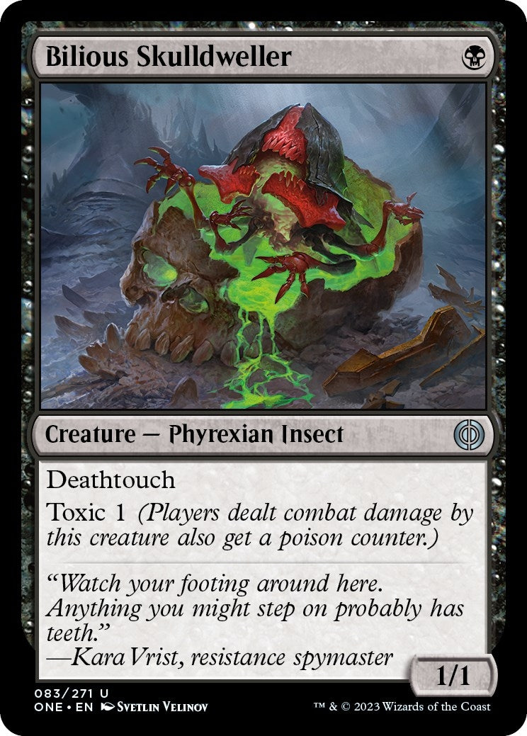 Bilious Skulldweller (83) (Phyrexia: All Will Be One)