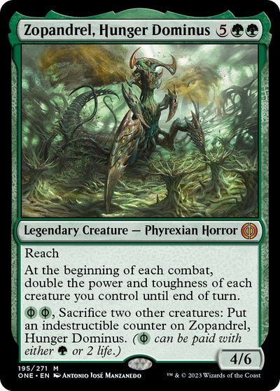 Zopandrel, Hunger Dominus (195) (Phyrexia: All Will Be One)