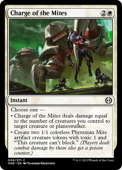 Charge of the Mites (6) (Phyrexia: All Will Be One)