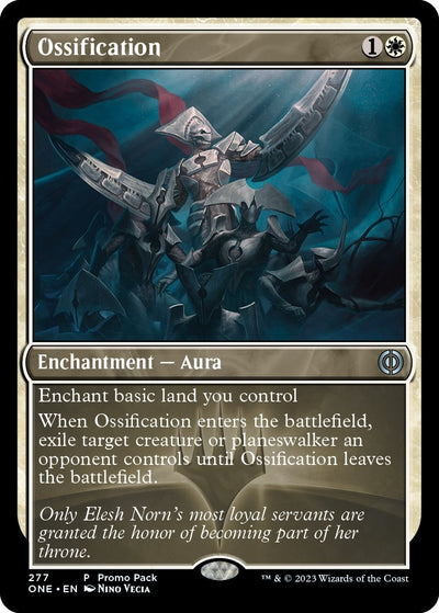 Ossification (277) (Promo Pack: Phyrexia: All Will Be One)