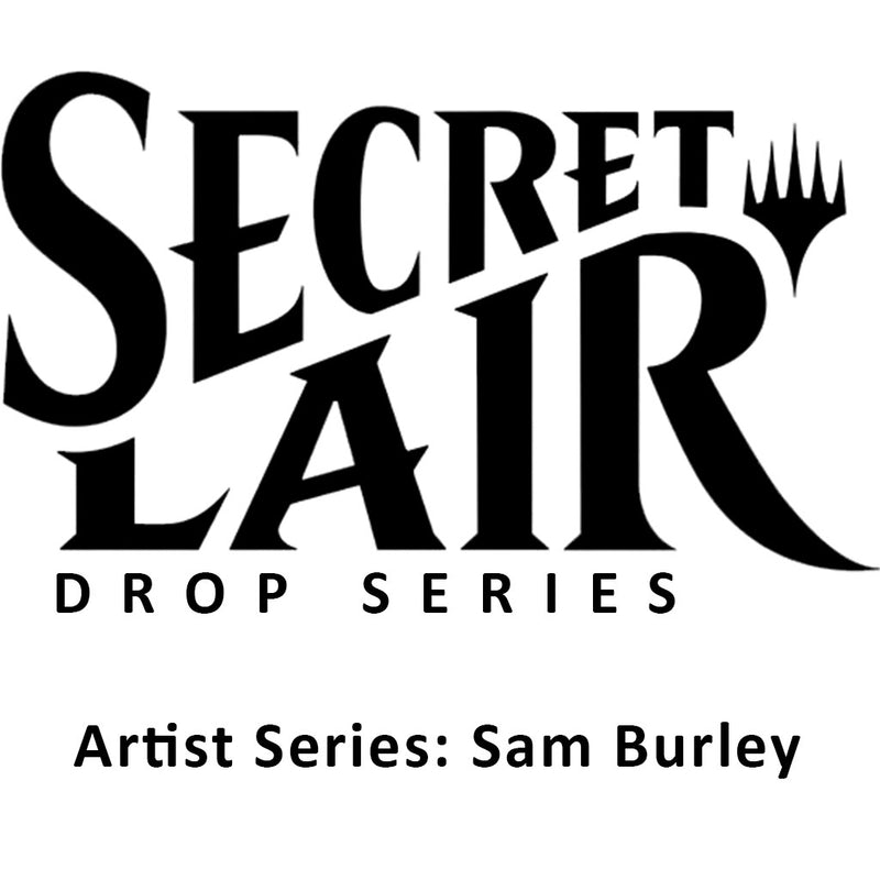 Secret Lair Drop: Artist Series: Sam Burley - Non-Foil Edition