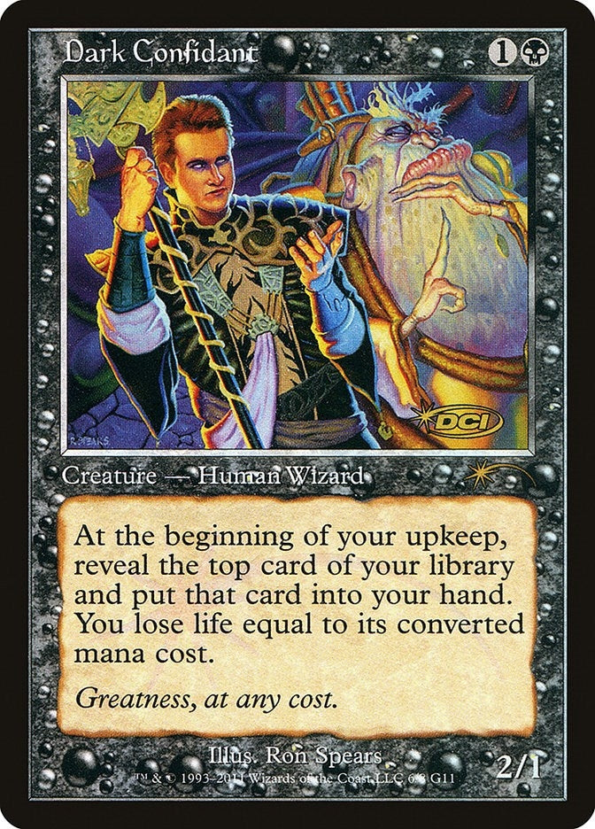 Dark Confidant (6) (Judge Promos)
