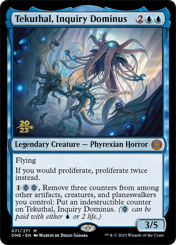 Tekuthal, Inquiry Dominus (71) (Prerelease Cards)