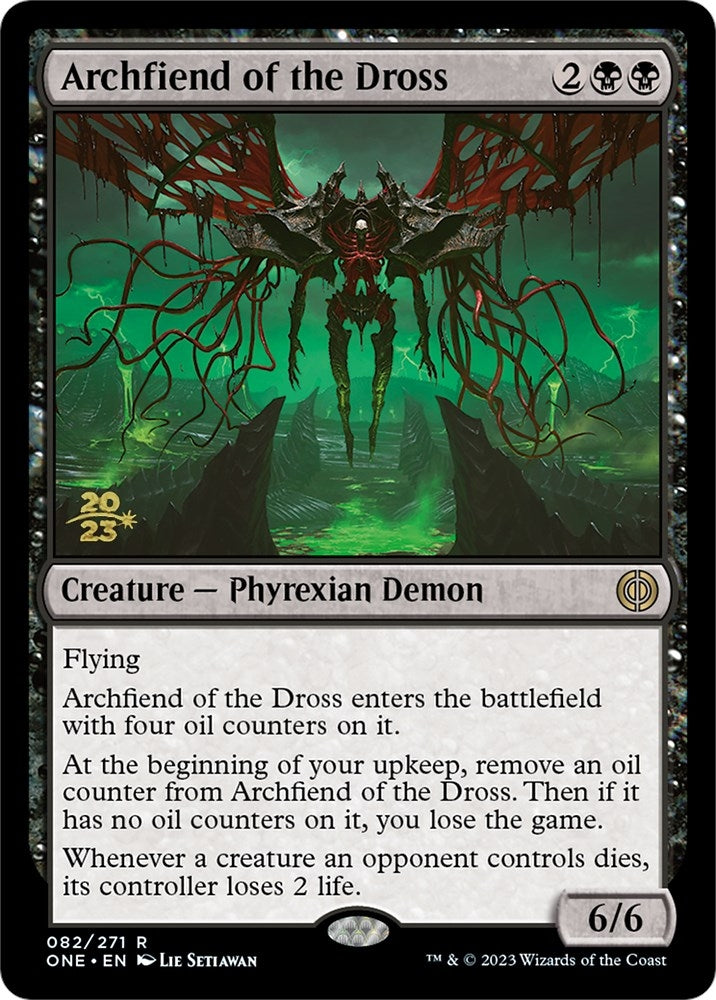 Archfiend of the Dross (82) (Prerelease Cards)