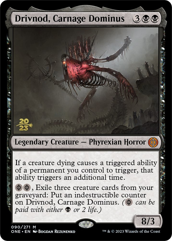 Drivnod, Carnage Dominus (90) (Prerelease Cards)