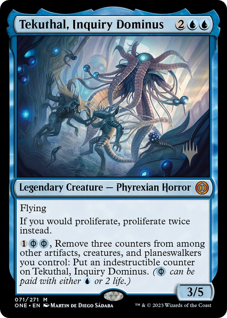 Tekuthal, Inquiry Dominus (71) (Promo Pack: Phyrexia: All Will Be One)