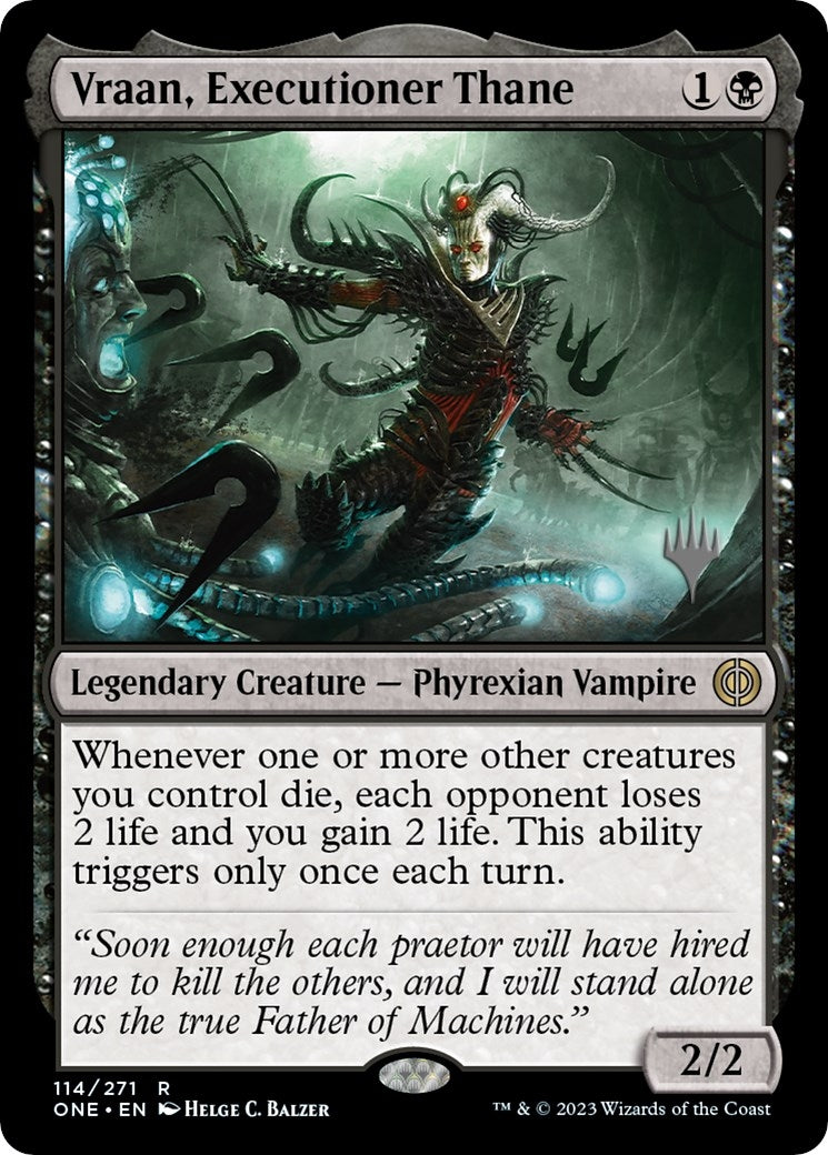 Vraan, Executioner Thane (114) (Promo Pack: Phyrexia: All Will Be One)