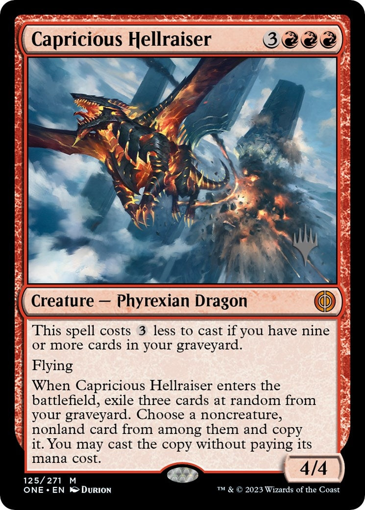 Capricious Hellraiser (125) (Promo Pack: Phyrexia: All Will Be One)