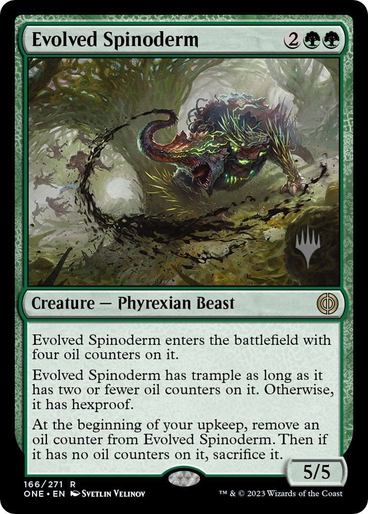 Evolved Spinoderm (166) (Promo Pack: Phyrexia: All Will Be One)