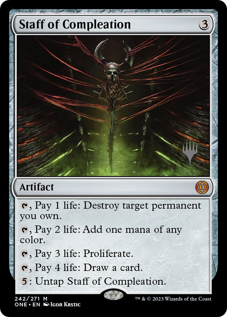 Staff of Compleation (242) (Promo Pack: Phyrexia: All Will Be One)