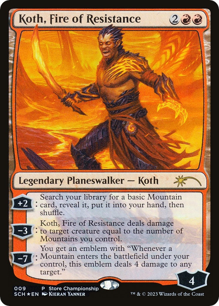 Koth, Fire of Resistance (9) (Game Day & Store Championship Promos)