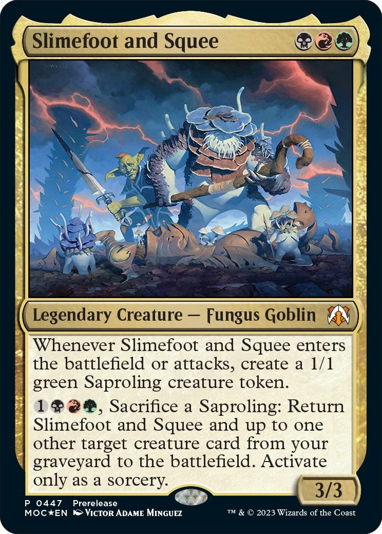 Slimefoot and Squee (447) (Prerelease Cards)