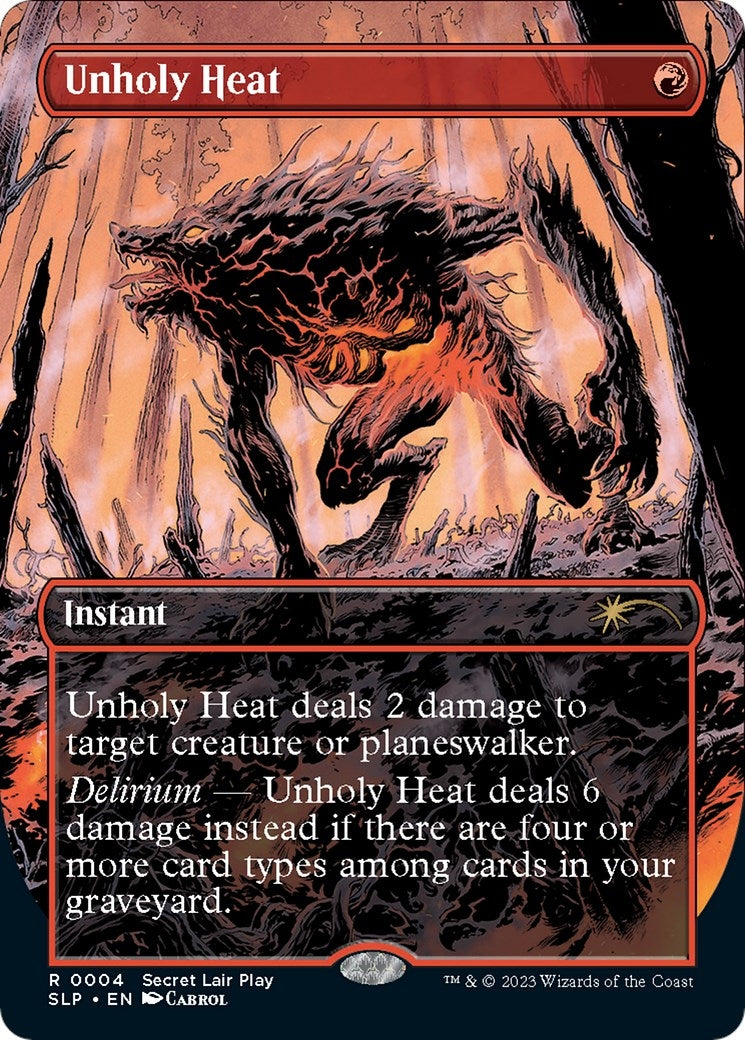 Unholy Heat (4) (Secret Lair Showdown)
