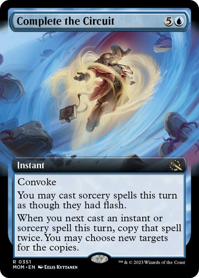 Complete the Circuit (Extended Art) (351) (March of the Machine) (MOM)