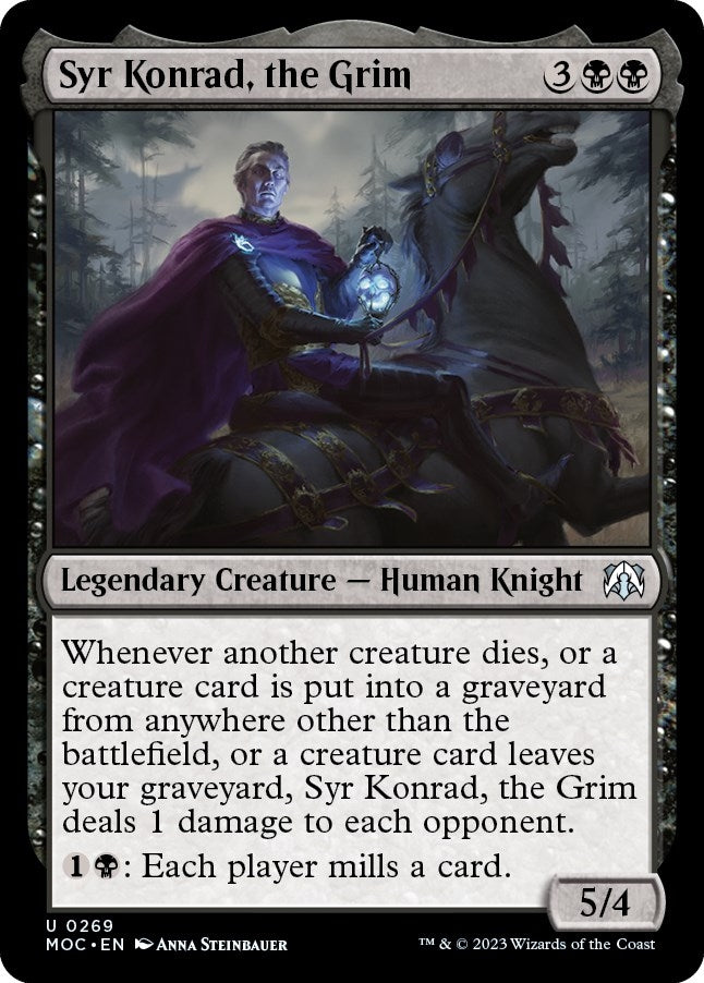 Syr Konrad, the Grim (269) (Commander: March of the Machine)