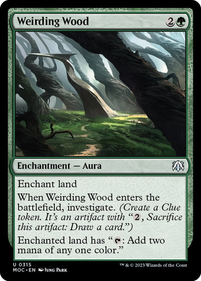 Weirding Wood (315) (Commander: March of the Machine)