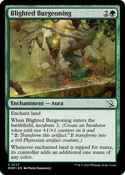 Blighted Burgeoning (177) (March of the Machine)