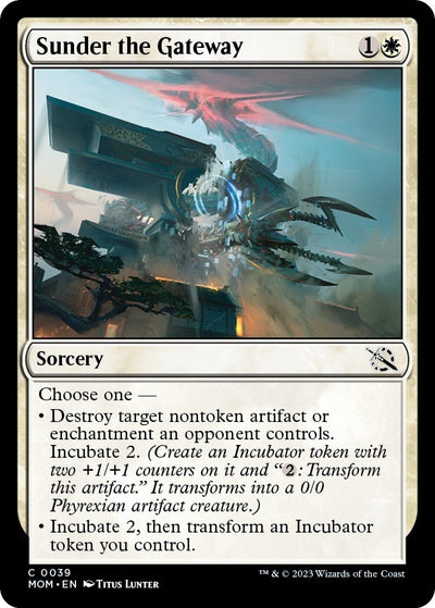 Sunder the Gateway (39) (March of the Machine)