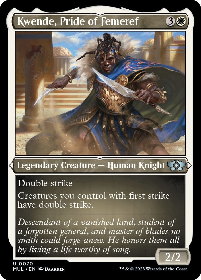 Kwende, Pride of Femeref (Foil Etched) (70) (March of the Machine: Multiverse Legends)