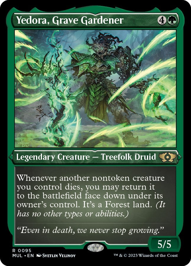 Yedora, Grave Gardener (Foil Etched) (95)