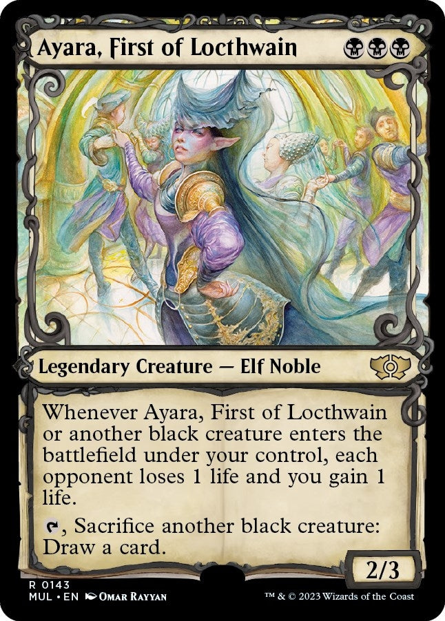 Ayara, First of Locthwain (Halo Foil) (143) (March of the Machine: Multiverse Legends)