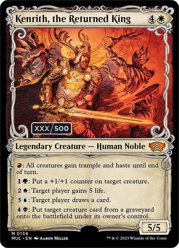 Kenrith, the Returned King (Serial Numbered) (134) (March of the Machine: Multiverse Legends)