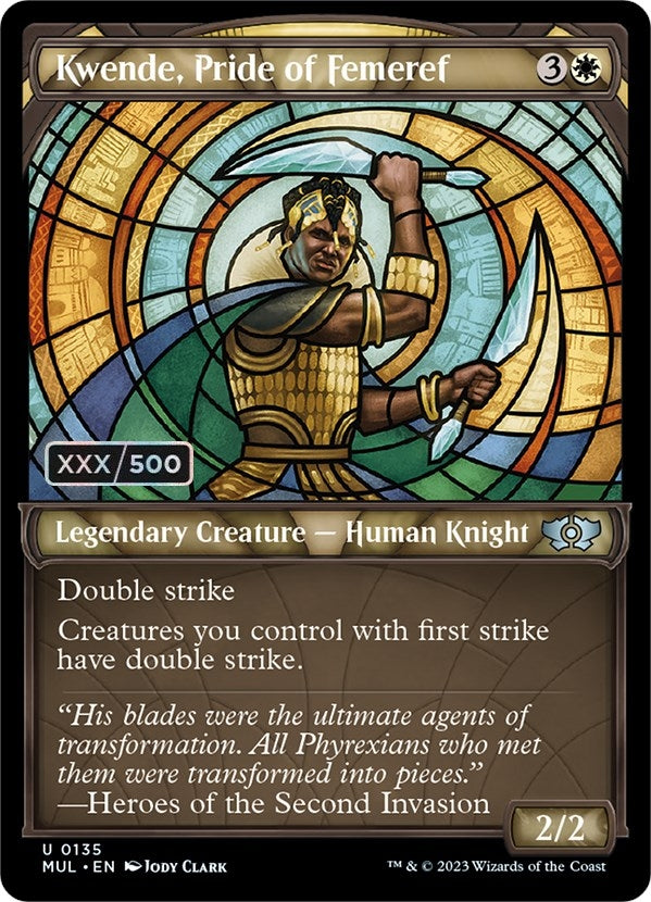 Kwende, Pride of Femeref (Serial Numbered) (135) (March of the Machine: Multiverse Legends)