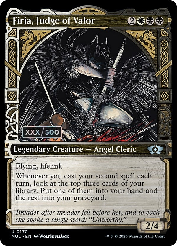 Firja, Judge of Valor (Serial Numbered) (170) (March of the Machine: Multiverse Legends)