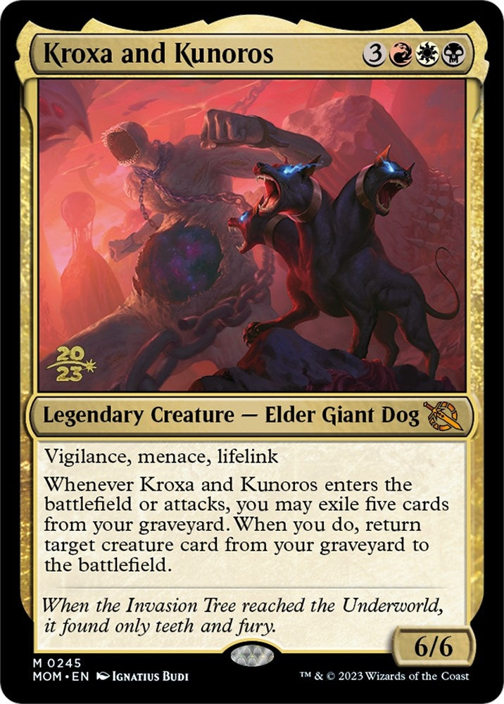 Kroxa and Kunoros (245) (Prerelease Cards)