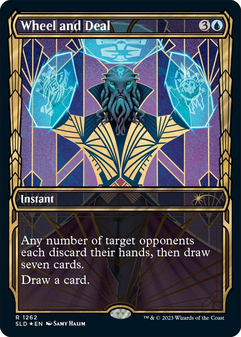 Wheel and Deal (Halo Foil) (1262) (Secret Lair Drop Series)