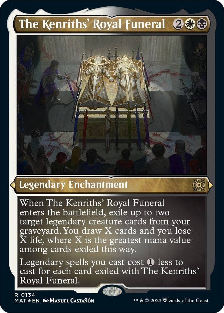 The Kenriths' Royal Funeral (Foil Etched) (134) (March of the Machine: The Aftermath)