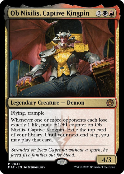 Ob Nixilis, Captive Kingpin (41) (March of the Machine: The Aftermath)
