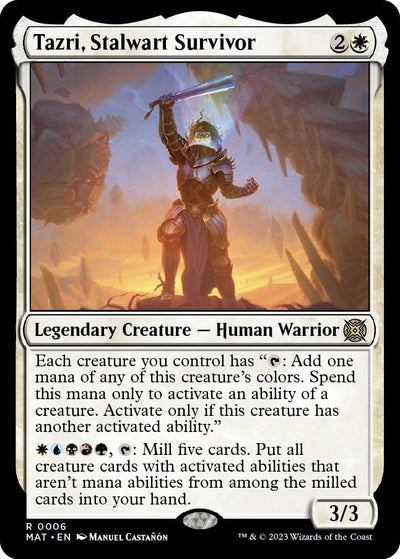 Tazri, Stalwart Survivor (6) (March of the Machine: The Aftermath)