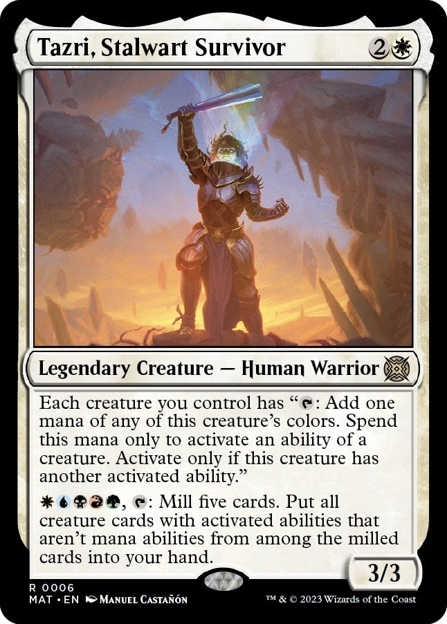 Tazri, Stalwart Survivor (6) (March of the Machine: The Aftermath)