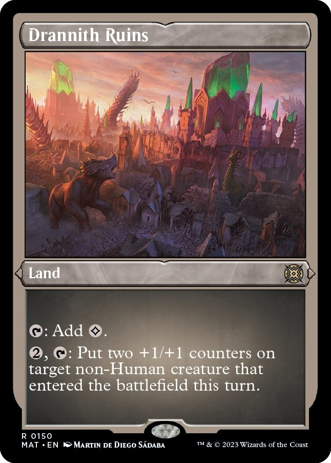 Drannith Ruins (Foil Etched) (150) (March of the Machine: The Aftermath)