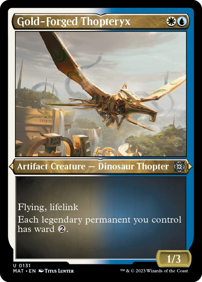 Gold-Forged Thopteryx (Foil Etched) (131) (March of the Machine: The Aftermath)