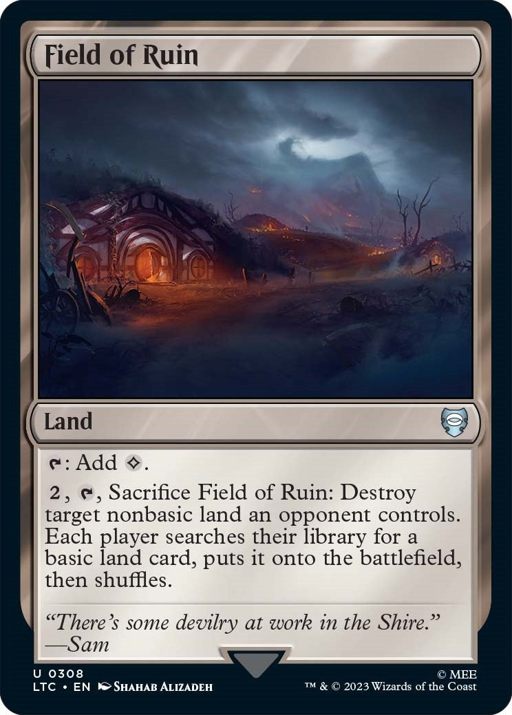 Field of Ruin (308) (Commander: The Lord of the Rings: Tales of Middle-earth)
