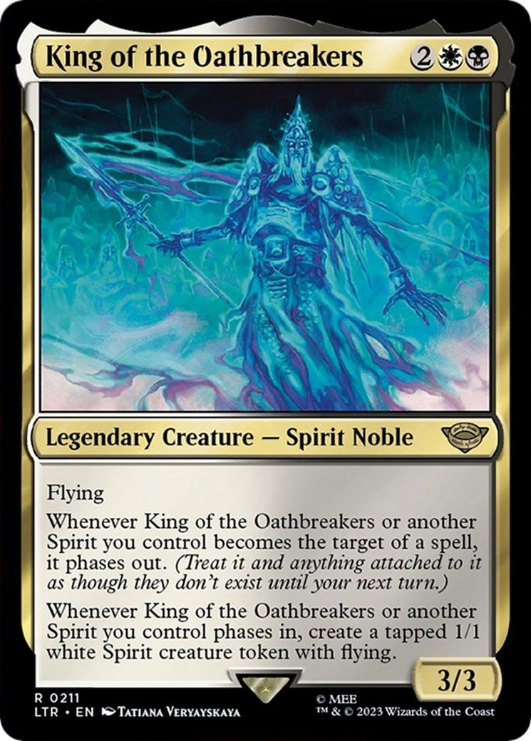 King of the Oathbreakers (211) (Universes Beyond: The Lord of the Rings: Tales of Middle-earth)