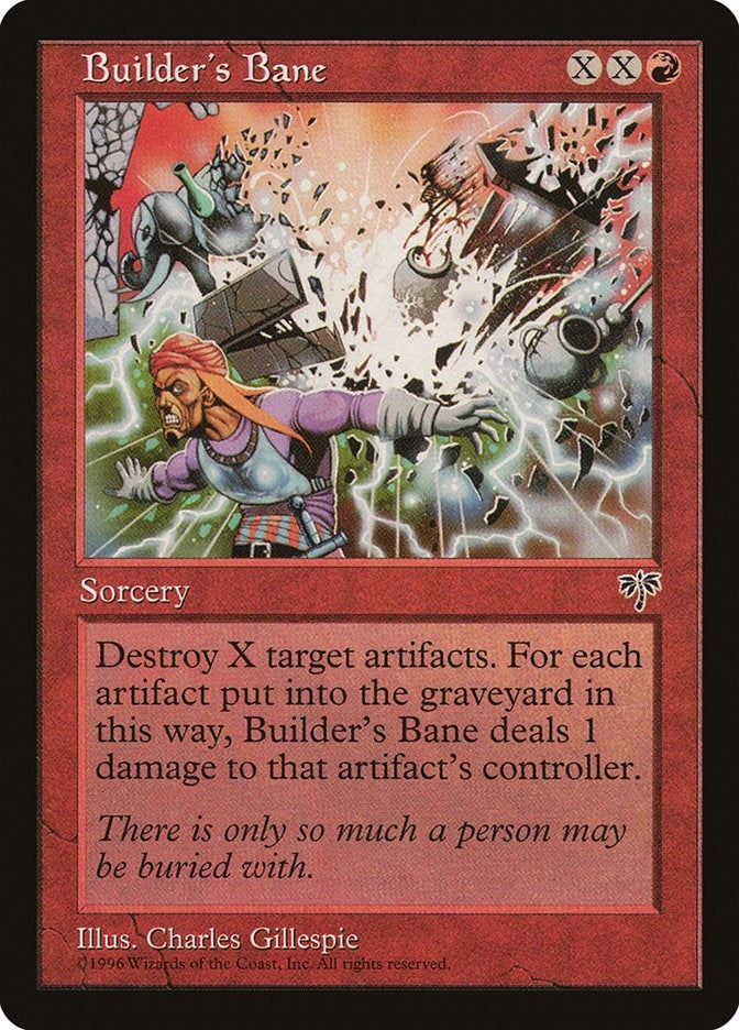 Builder's Bane (Mirage)
