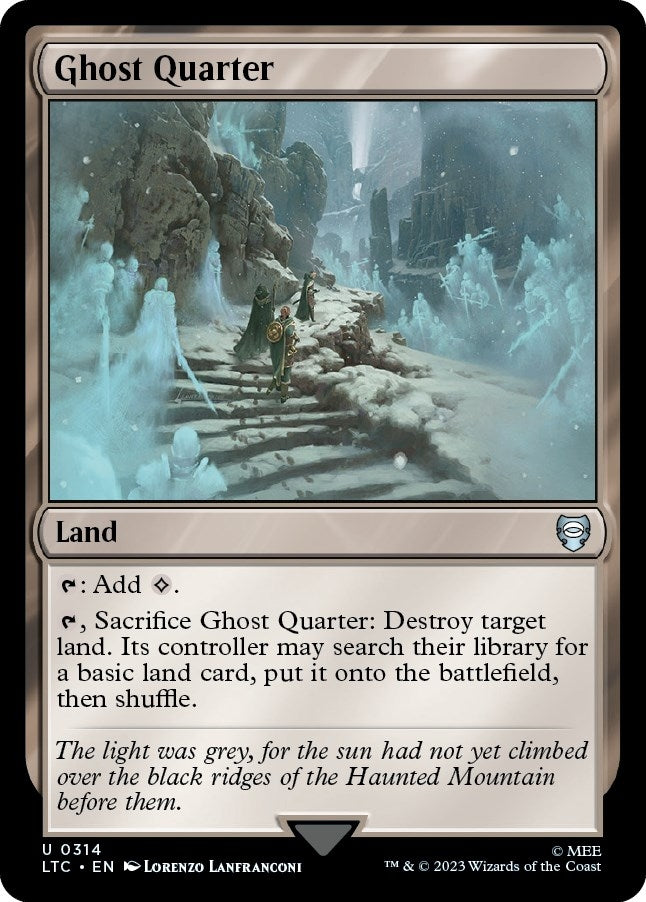 Ghost Quarter (314) (Commander: The Lord of the Rings: Tales of Middle-earth)
