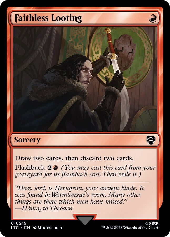 Faithless Looting (215) (Commander: The Lord of the Rings: Tales of Middle-earth)