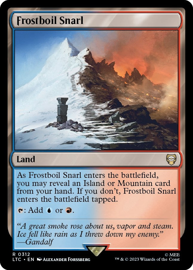 Frostboil Snarl (312) (Commander: The Lord of the Rings: Tales of Middle-earth)